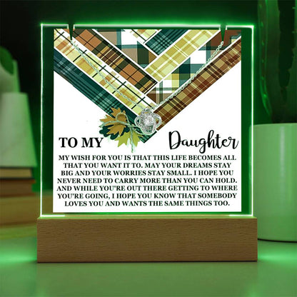 To My Daughter - My Wish For You