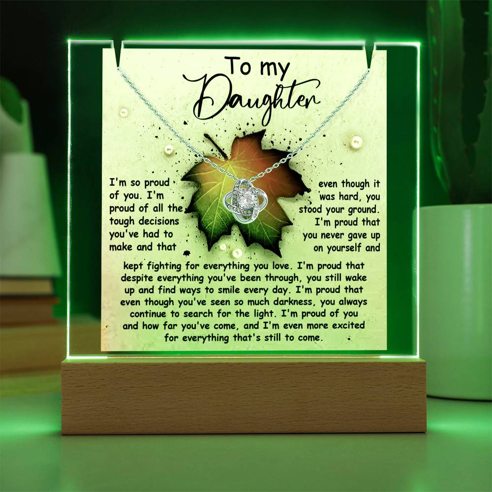 To My Daughter - I'm So Proud Of You