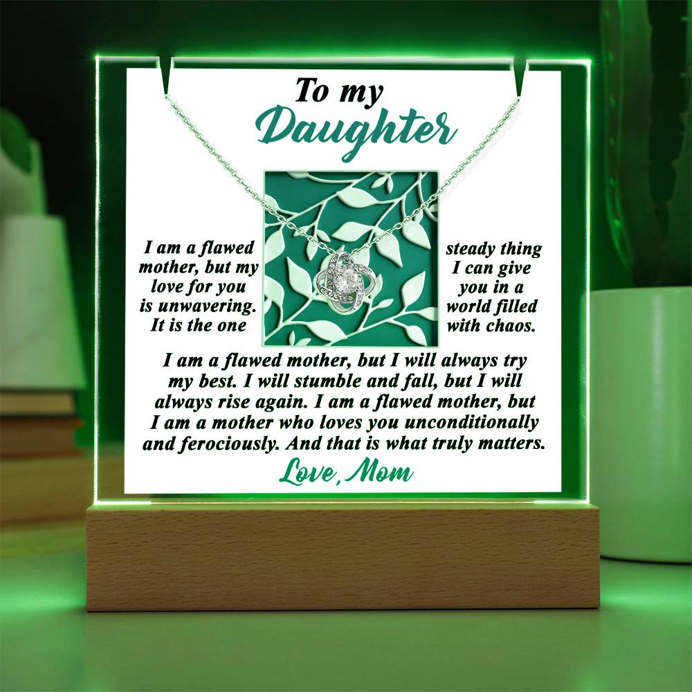 To My Daughter - My Love For You Is Unwavering