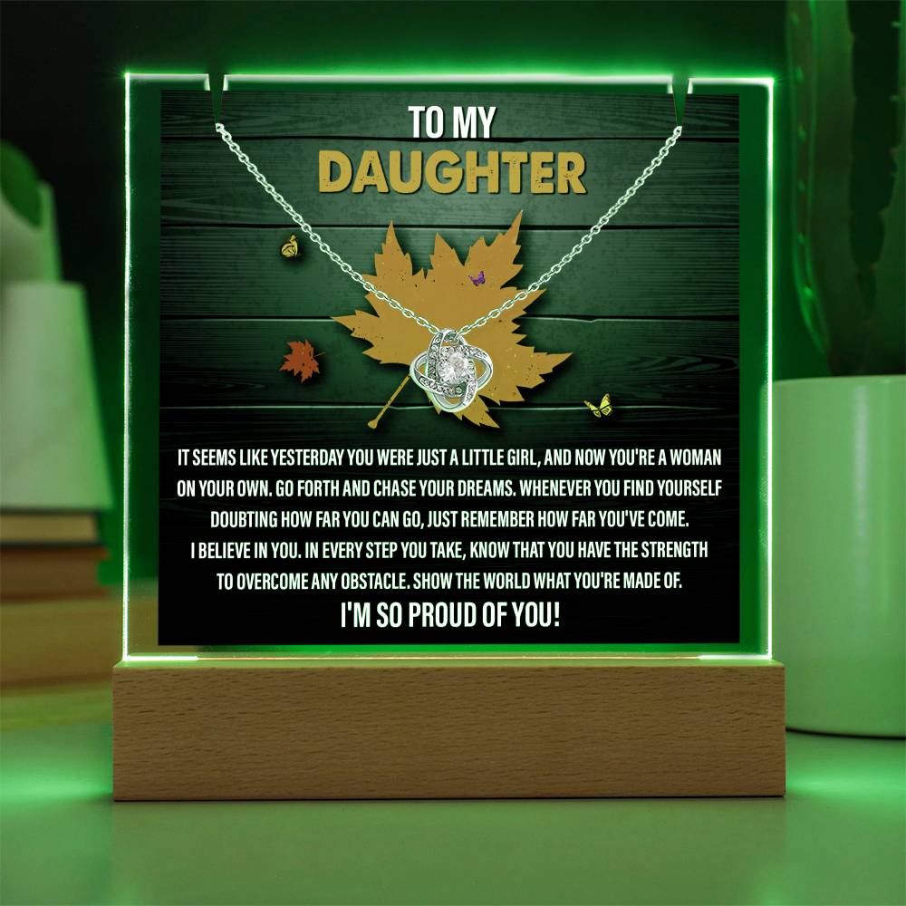 To My Daughter - I'm So Proud Of You