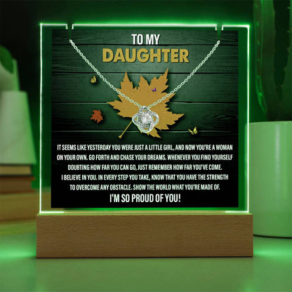 To My Daughter - I'm So Proud Of You