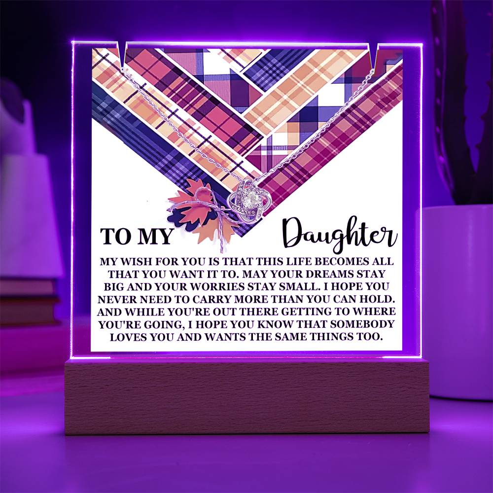 To My Daughter - My Wish For You