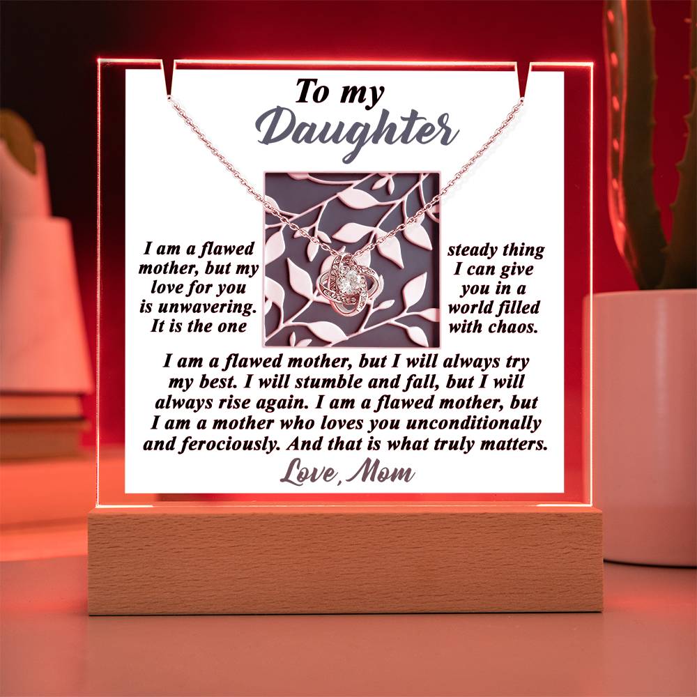 To My Daughter - My Love For You Is Unwavering