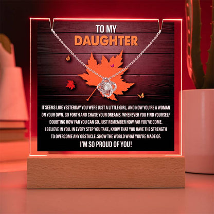 To My Daughter - I'm So Proud Of You