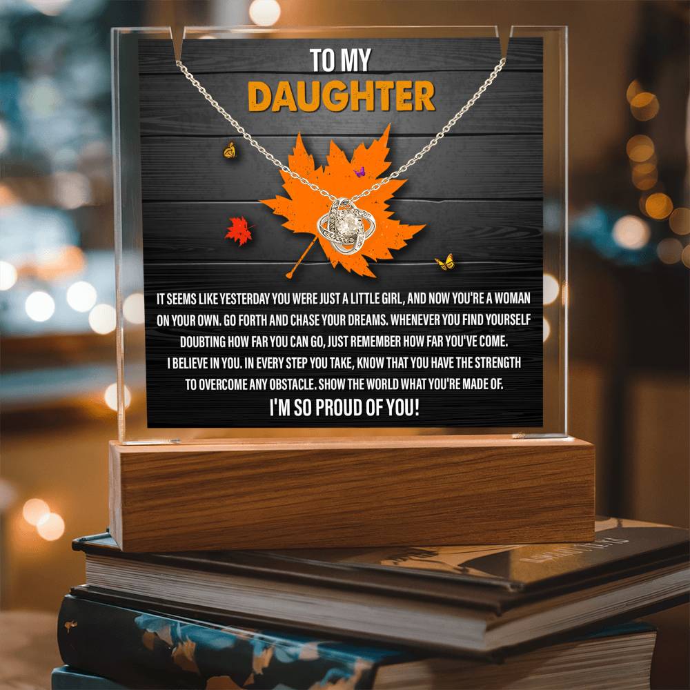 To My Daughter - I'm So Proud Of You