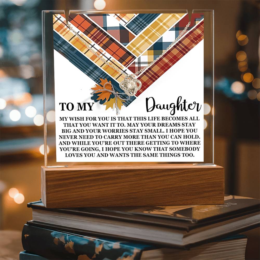 To My Daughter - My Wish For You